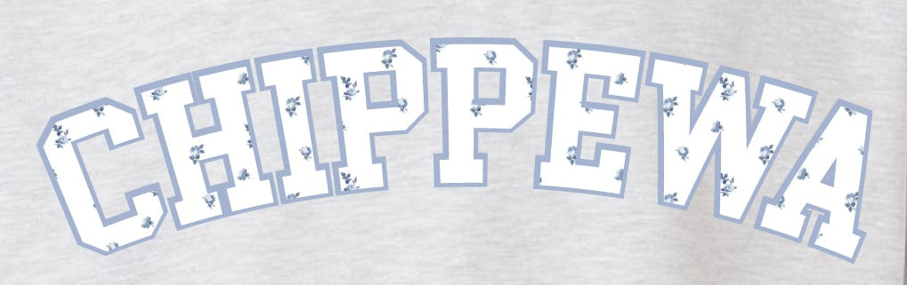 Ash grey crewneck sweatshirt with 'CHIPPEWA' text in sky blue and white outline filled with small blue floral design
